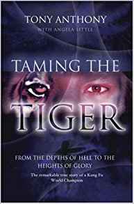 Taming The Tiger PB - Tony Anthony with Angela Little
